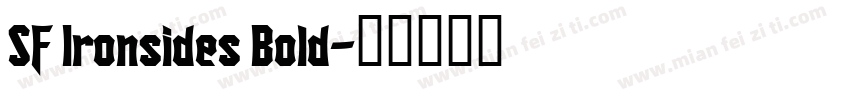 SF Ironsides Bold字体转换
